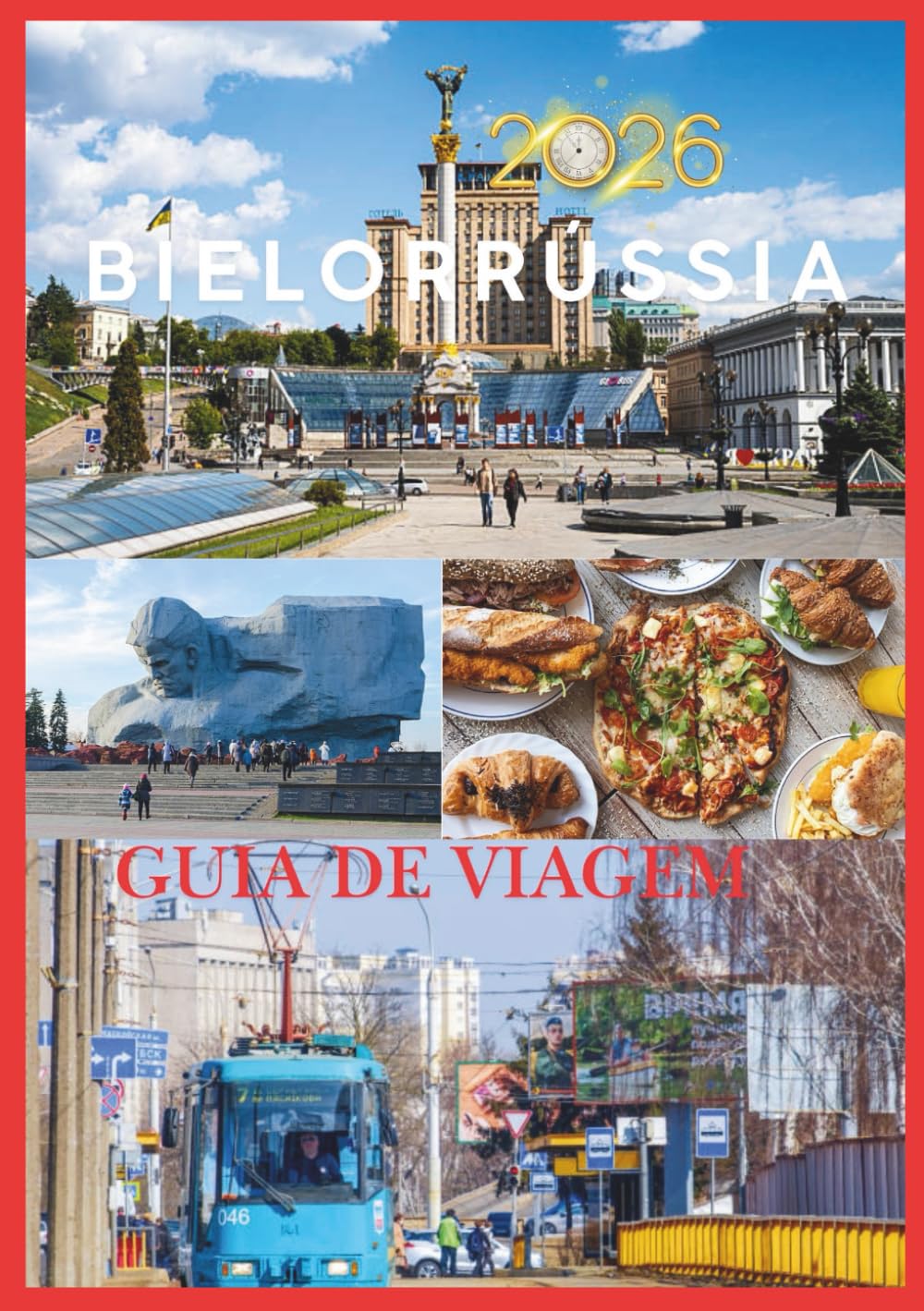 Bielorrússia GUIA DE VIAGEM 2026: Descobrindo o coração da Europa Oriental.