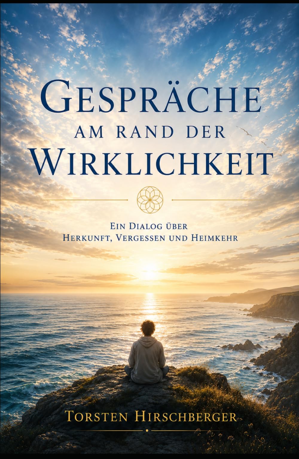 Gespräche am Rand der Wirklichkeit: Ein Dialog über Herkunft, Vergessen und Heimkehr