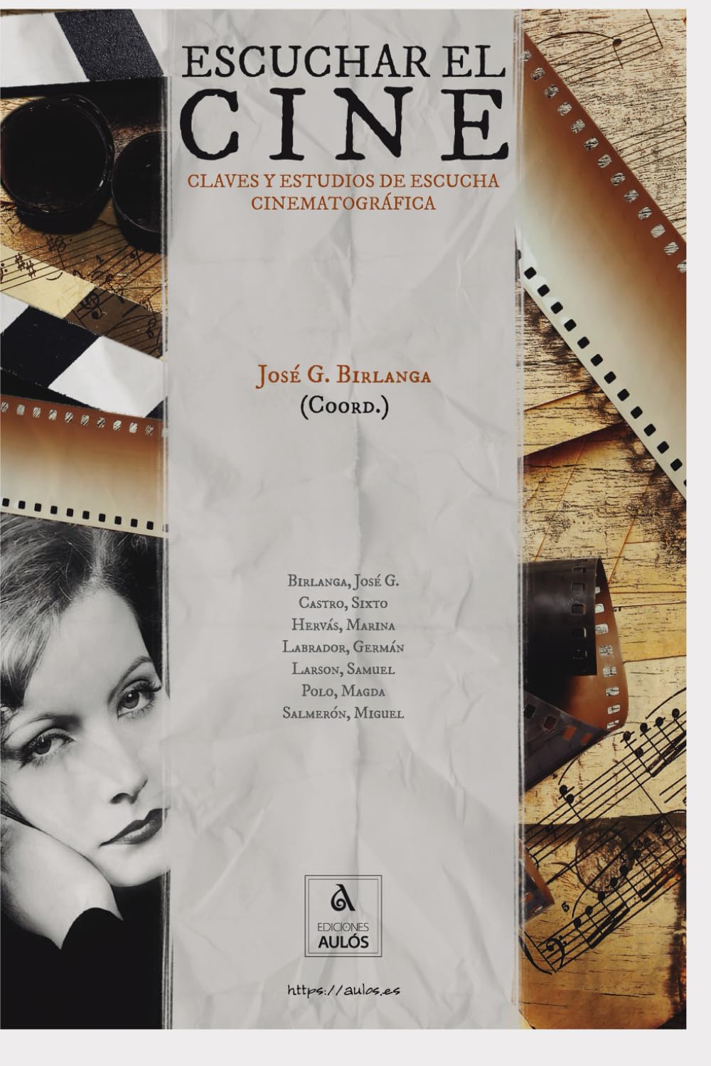 Analyse de l'écoute au cinéma livre Escuchar el cine par des experts