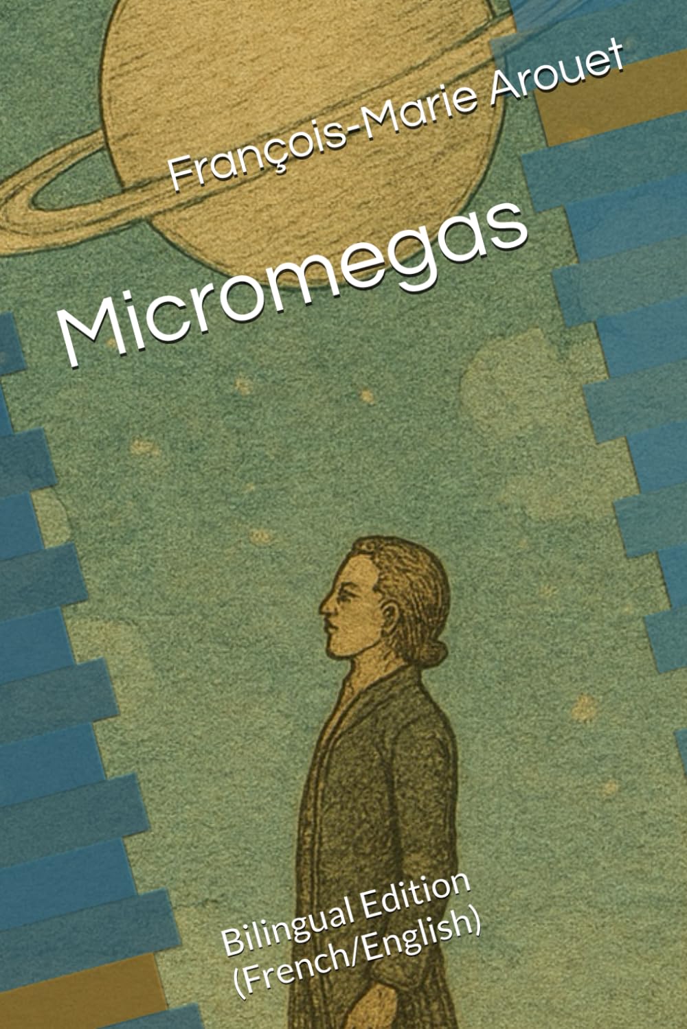 Micromegas: Bilingual Edition (French/English)