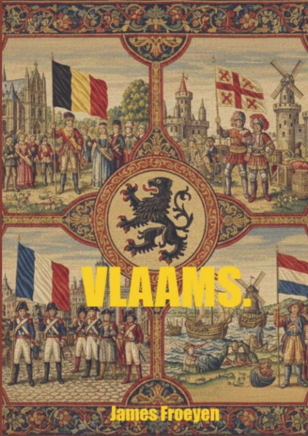 Vlaams.: Over wie we zijn, waar we vandaan komen en wat ons verbindt