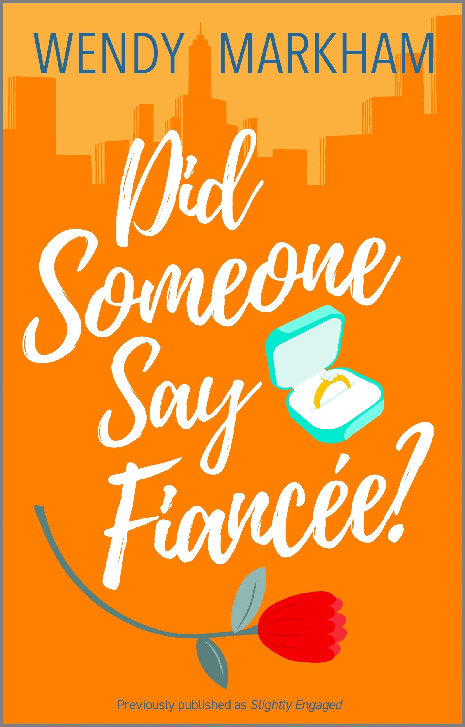 Buy Did Someone Say Fiancée?: A Sparkling Romantic Comedy About a Hidden Heirloom and a Missing Proposal — BookShops.in