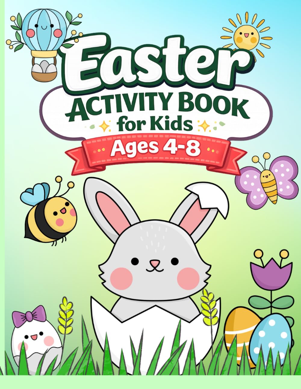 Easter Activity Book For Kids Ages 4-8: 90+ Fun Easter Activities – I Spy, Mazes, Word Searches, Coloring, Spot the Difference, Match the Shadows, Color by Number & More