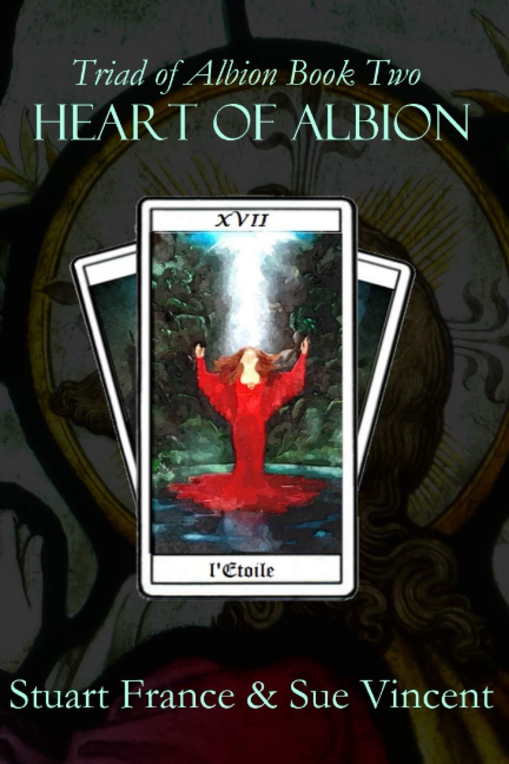 Heart of Albion (Triad of Albion Book 2)