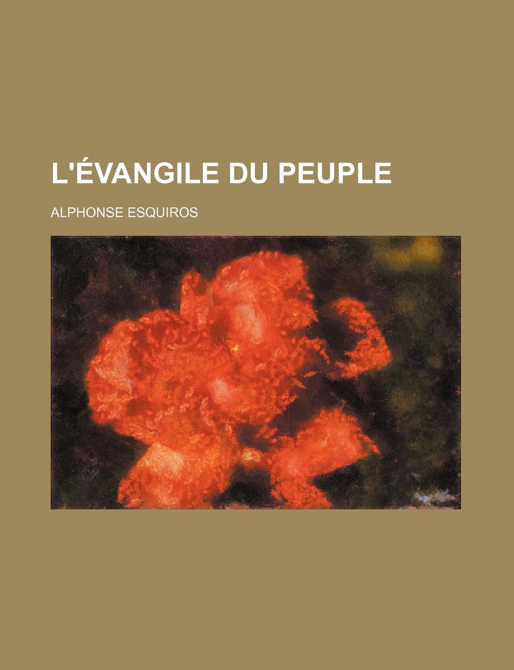 L'Evangile Du Peuple
