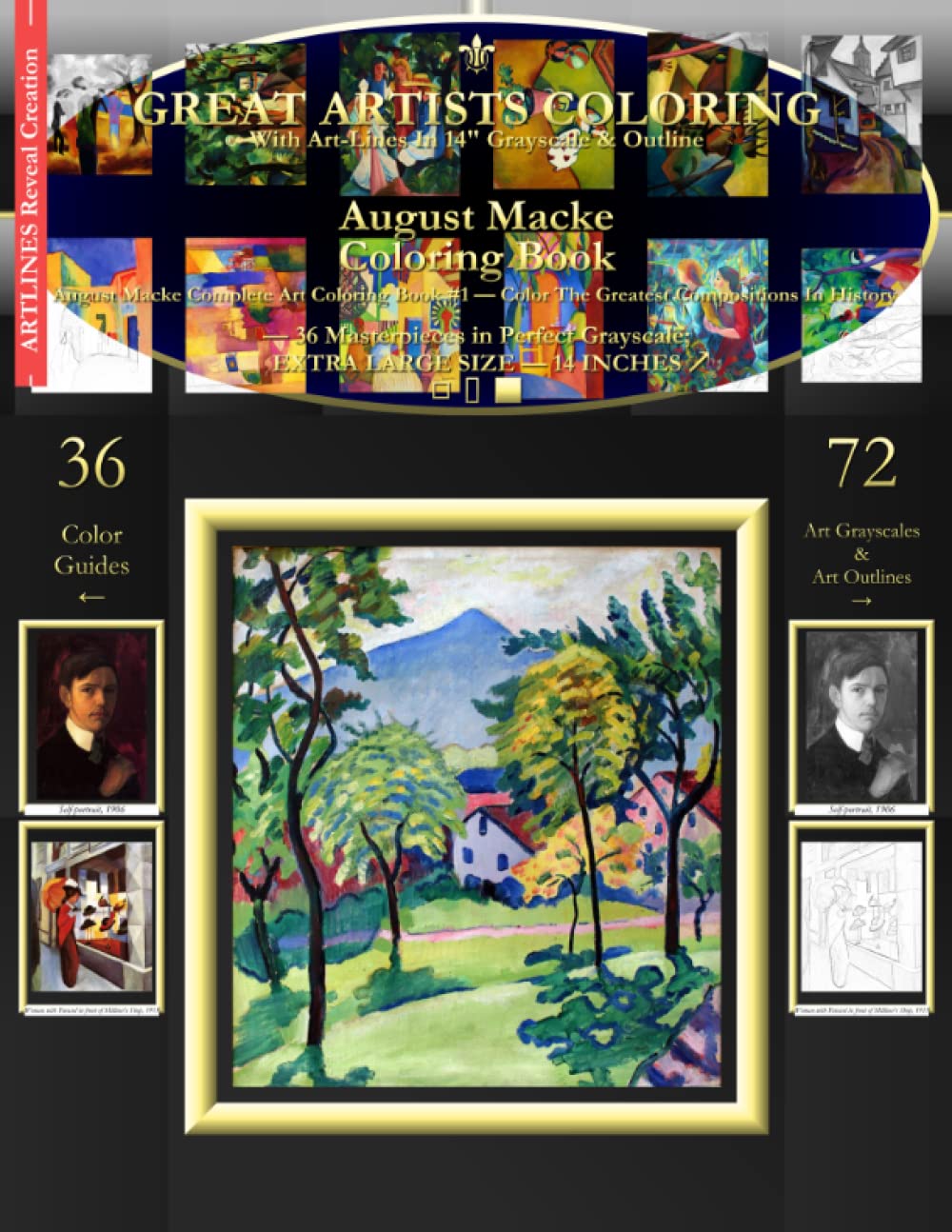 August Macke Coloring Book: August Macke Complete Art Coloring Book #1 - Color The Greatest Compositions In History