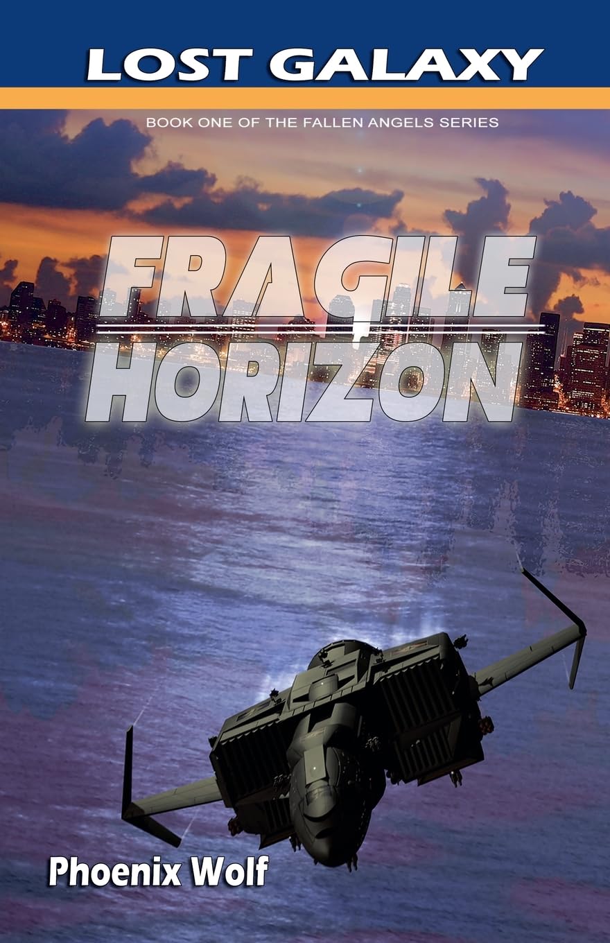 Fragile Horizon: Book one of the Fallen Angels series (Lost Galaxy)