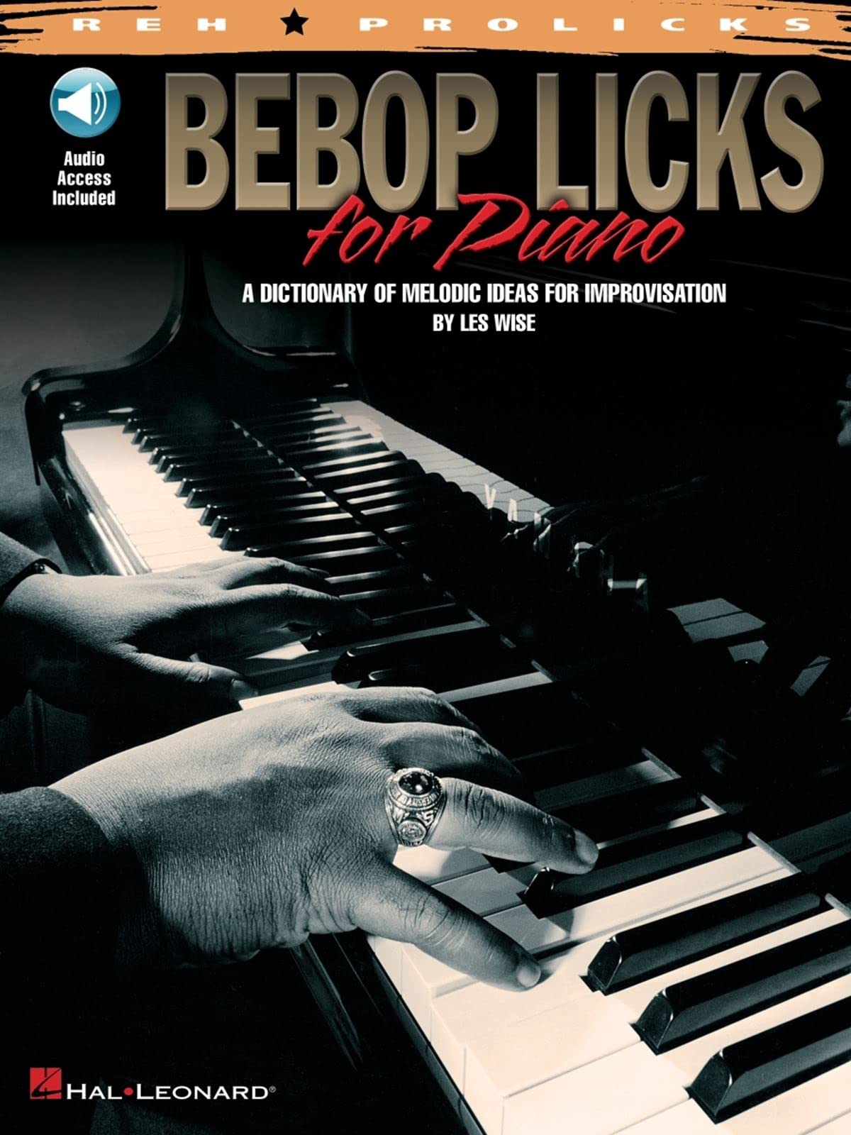 Bebop Licks For Piano -. Comprend Enregistrement(s) en ligne