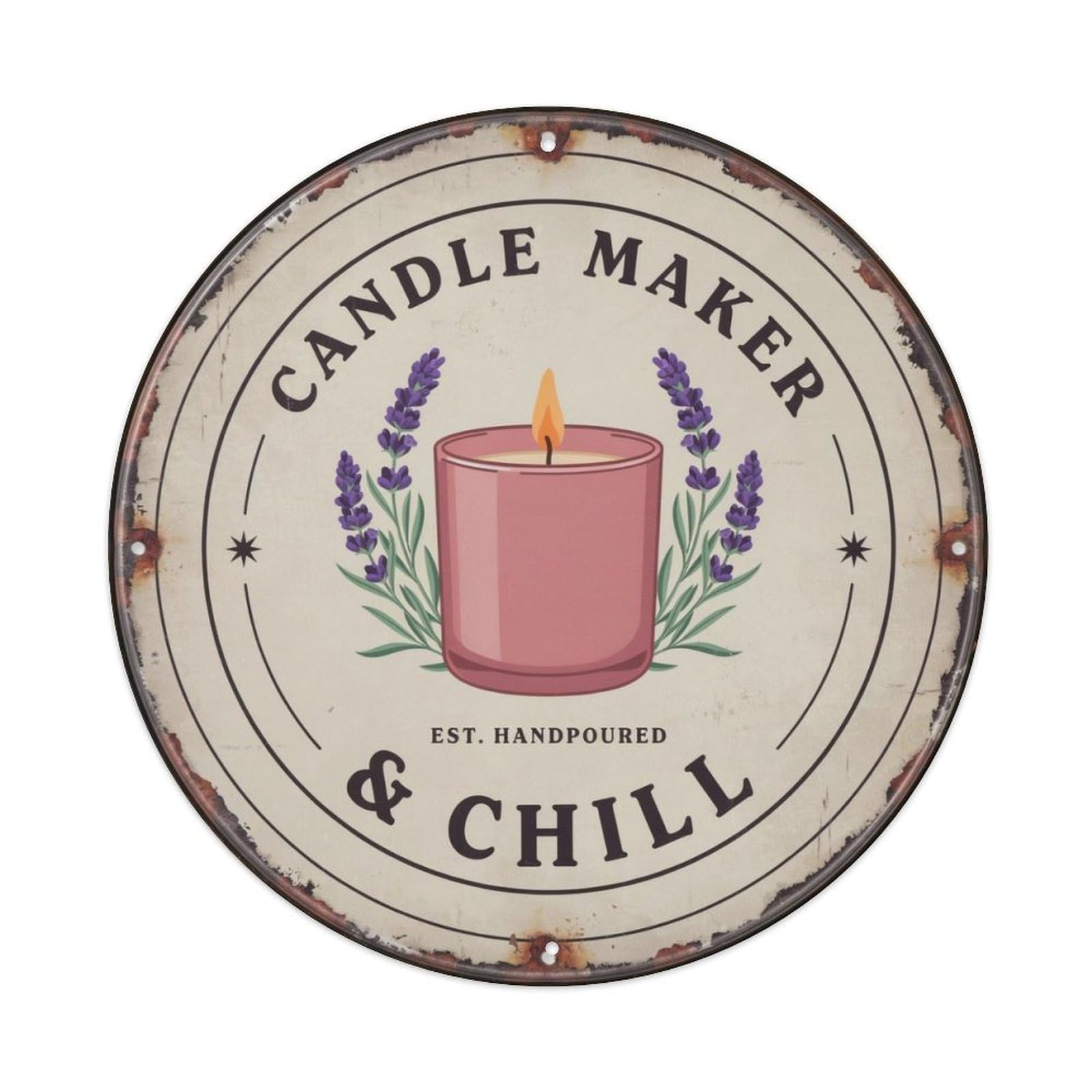 Candle Maker Chill Metal Tin Sign Plaque