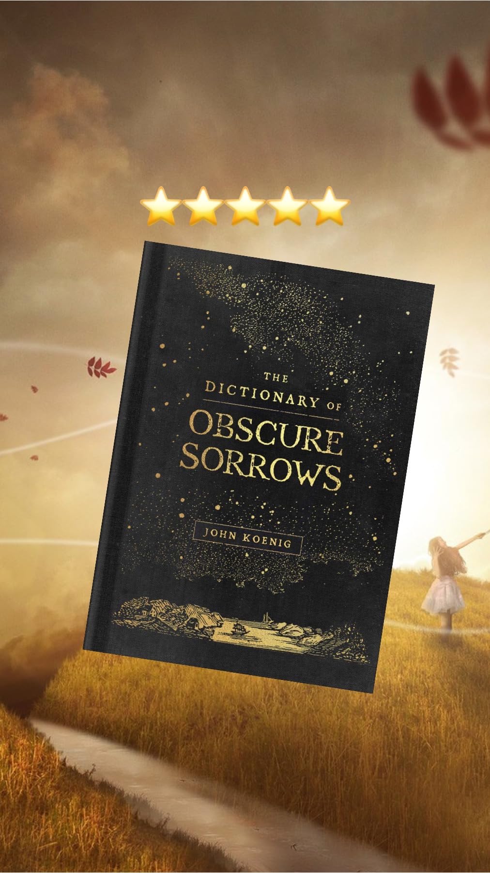 The Dictionary of Obscure Sorrows Koenig, John Books