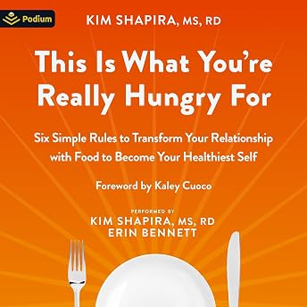 This Is What You're Really Hungry For Audiobook by Kim Shapira episode artwork