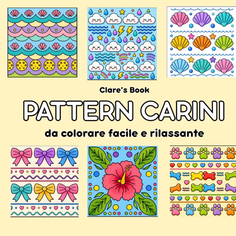 Pattern Carini Da Colorare: Facile e Rilassante - Libro da colorare per adulti e ragazzi con trame semplici, grandi e antistress