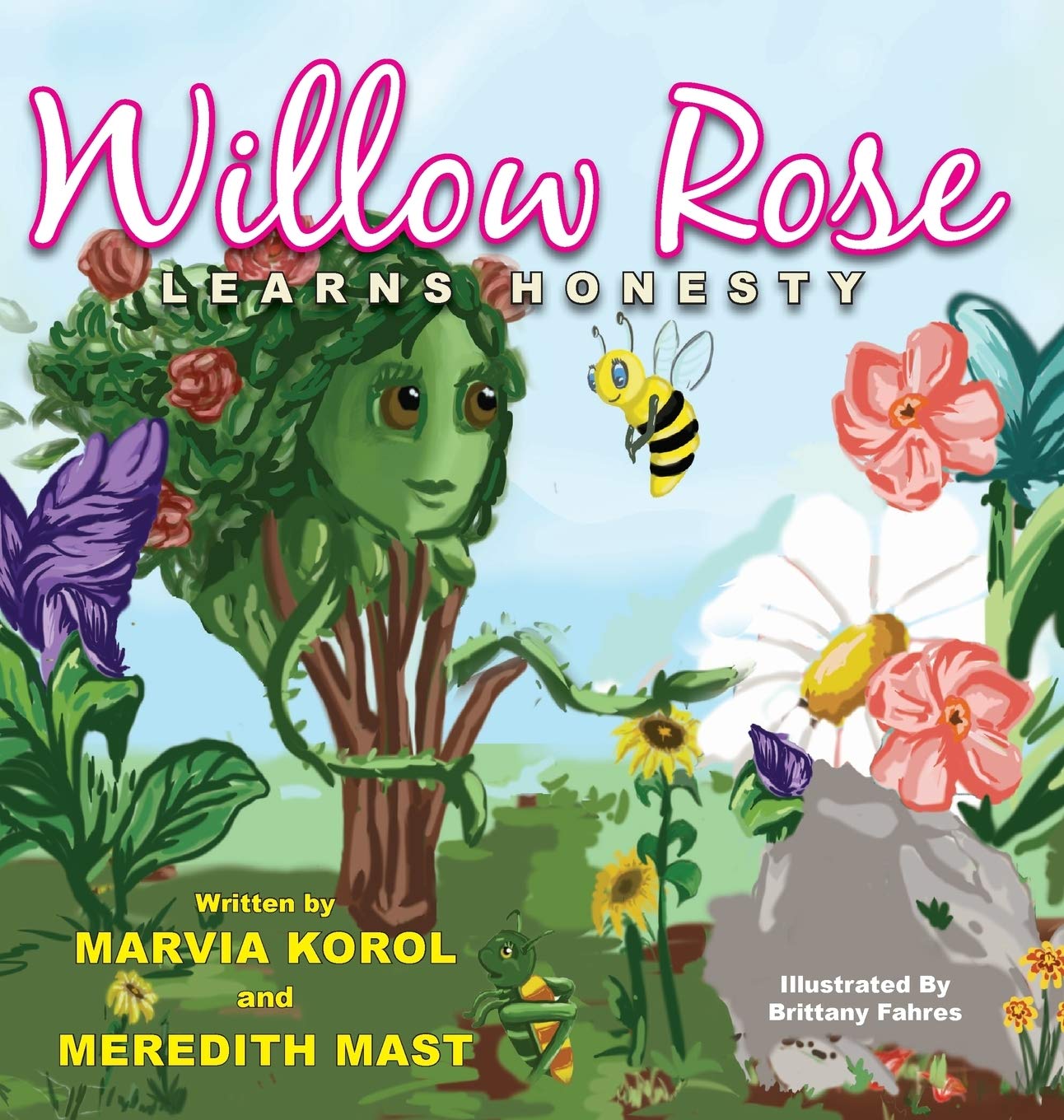 Willow Rose Learns Honesty: 1 (Storybook Virtues)