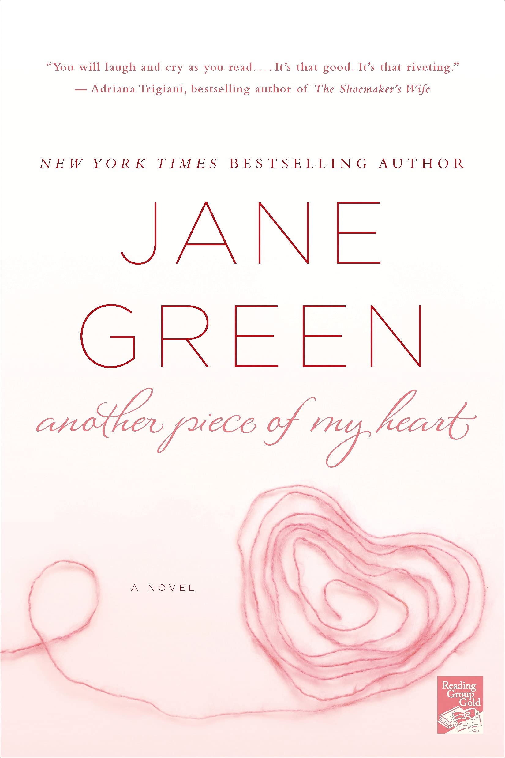 Another Piece of My Heart: A Novel