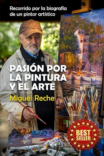 Pasión por la pintura y el arte: Recorrido por la biografía de un pintor artístico