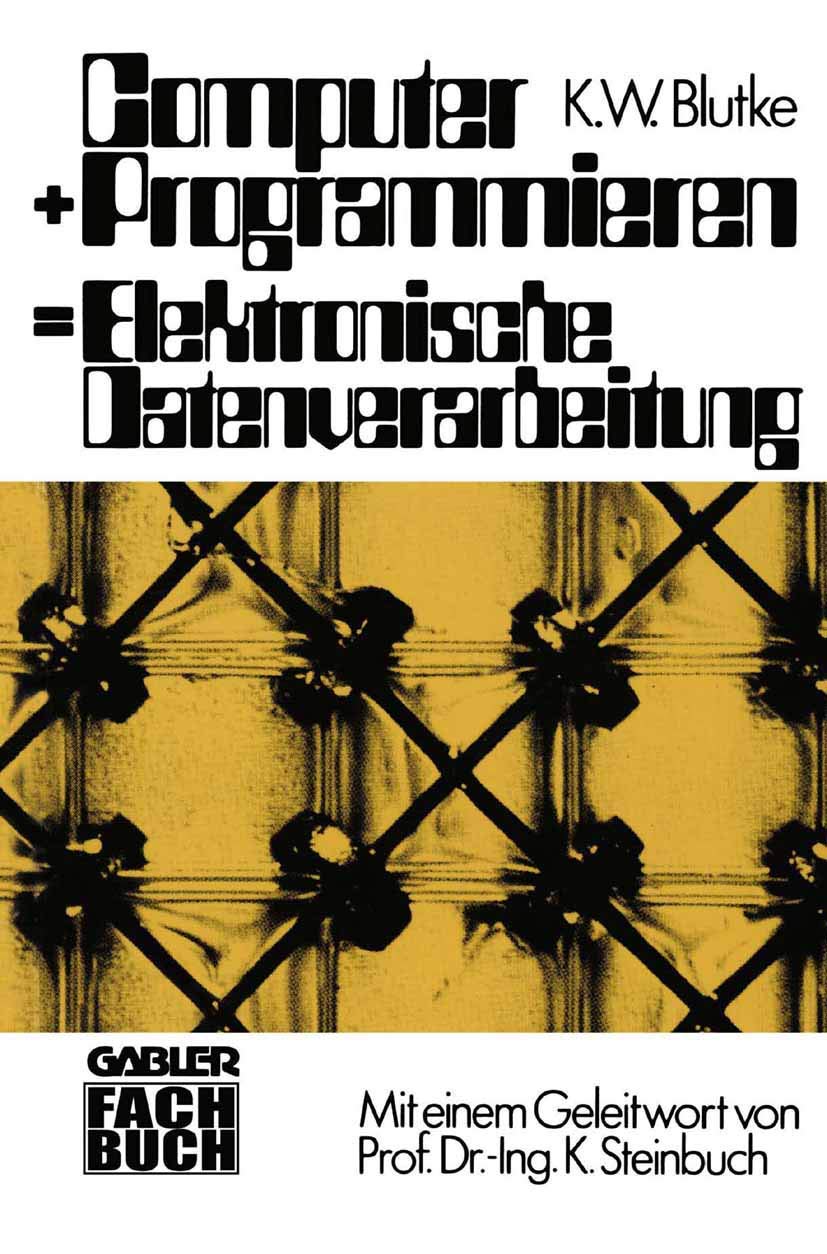 Computer + Programmieren = Elektronische Datenverarbeitung (German Edition)