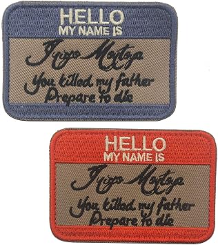 Antrix 2 Pieces Funny Hello My Name is Inigo Montoya Patch Military Emblem Badge Patch Hook & Loop Tactical Patch -3.15"x2"