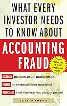 What Every Investor Needs to Know About Accounting Fraud