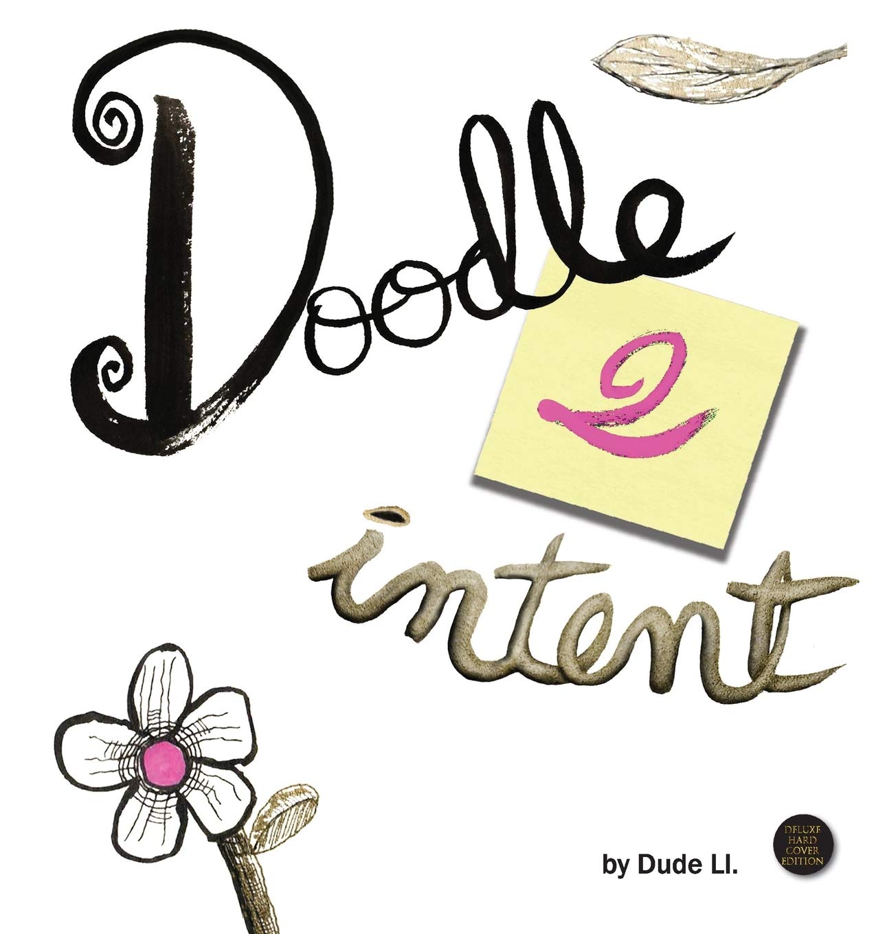 Doodle 2 Intent: Book 2 (Doodle with Intent)