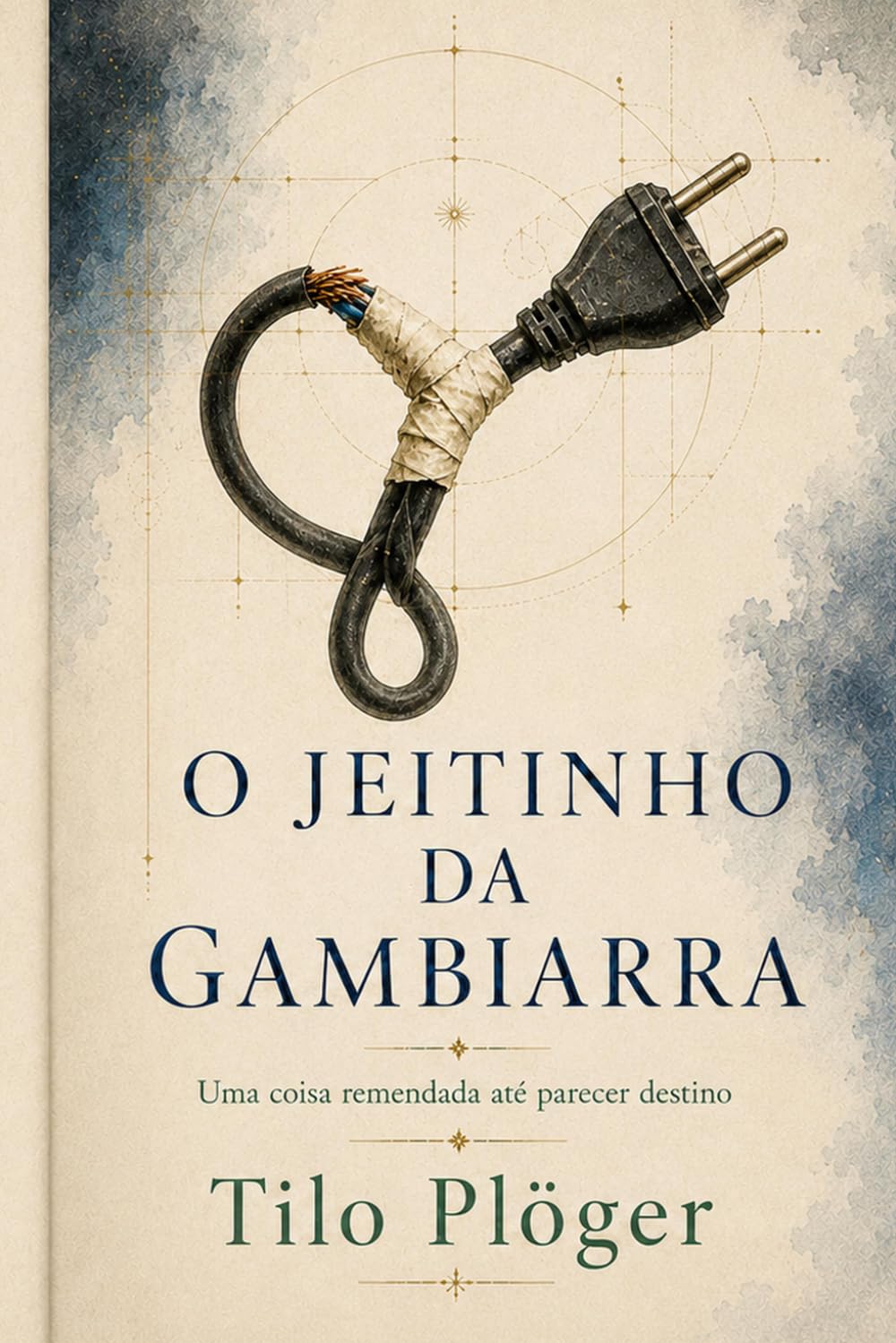O JEITINHO DA GAMBIARRA: Uma coisa remendada até parecer destino (COISAS DO BRASIL)