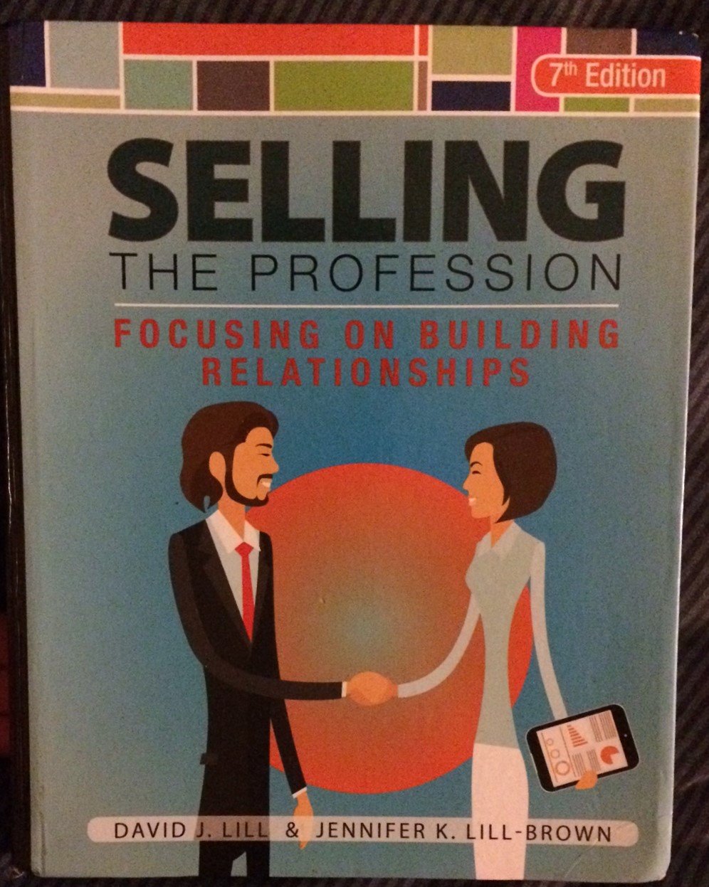 Selling the Profession Focusing on Building Relationships