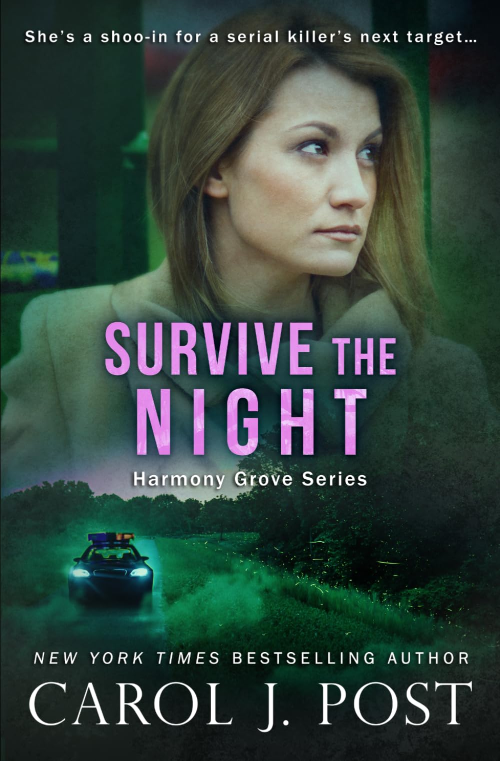 Survive the Night (Harmony Grove Series)