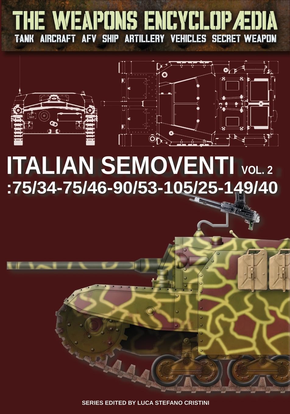 Italian Semoventi - Vol. 2: 75/34-75/46-90/53-102/25-149/40 (The Weapons Encyclopaedia)