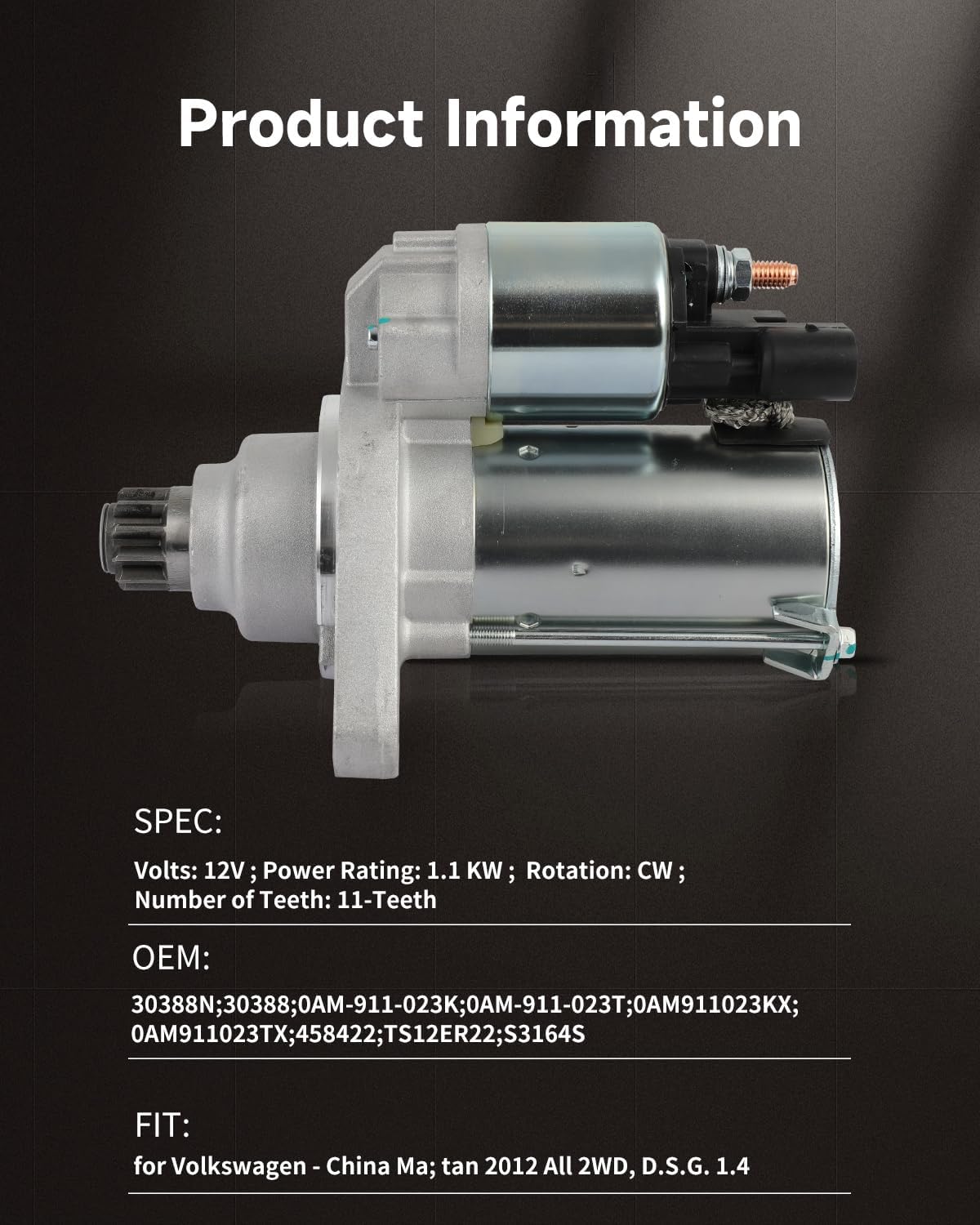 OCPTY Starter Fit for Volkswagen - China Ma; tan 2012 All 2WD, D.S.G. 1.4, Turbo, Gas (CFB) Valeo PMGR, for Volkswagen - China Ma; tan 2012 Replace 30388