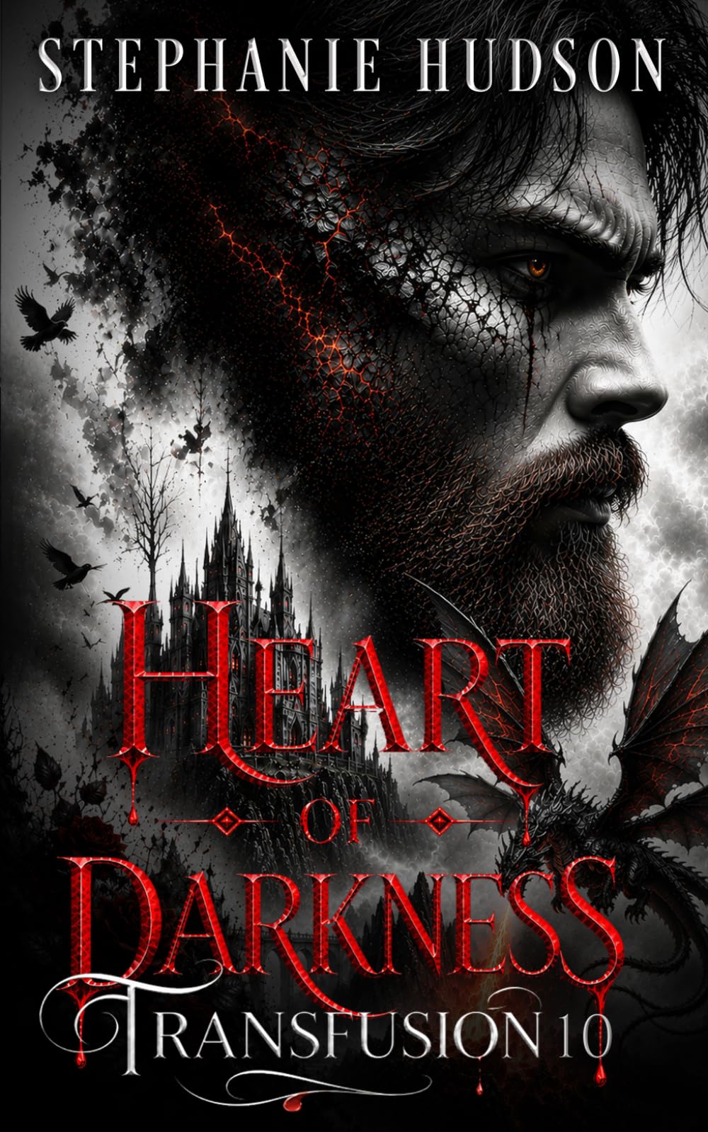 Heart Of Darkness: A Vampire King Paranormal Romance: 10 (Transfusion)