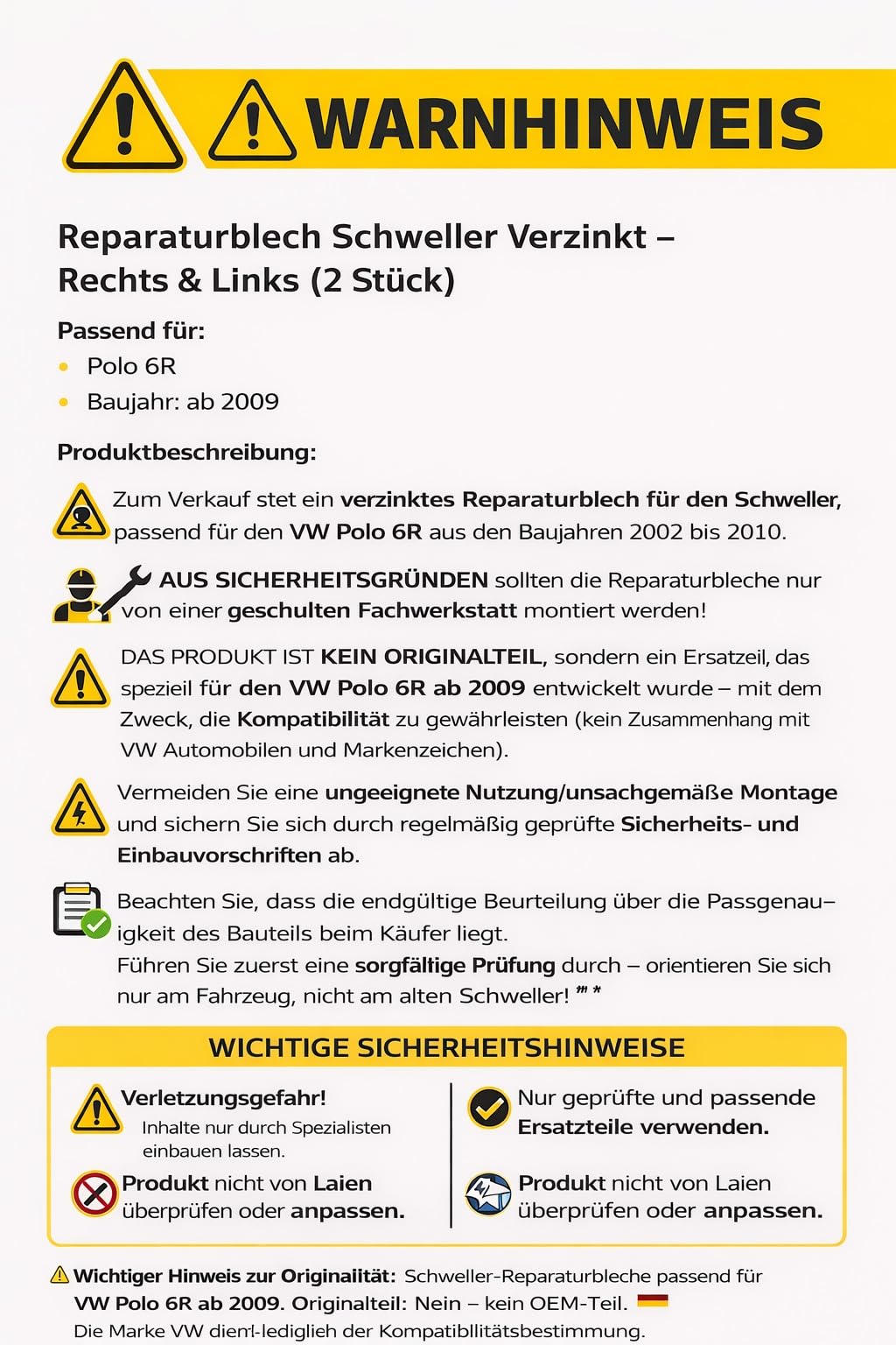 2 x Schweller Reparaturblech passend für VW Polo 6R 2009- rechts Links Verzinkt