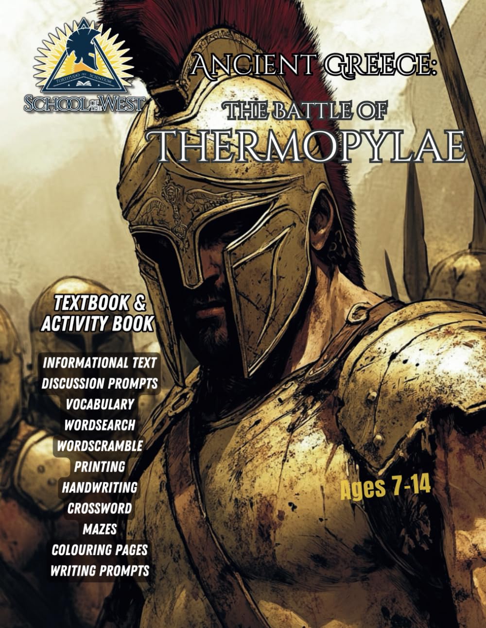 Ancient Greece: The Battle of Thermopylae: Textbook & Activity Book (Western Civilization for Young Learners)