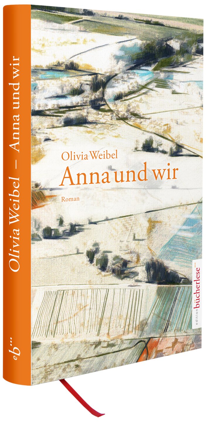 Anna und wir Roman Weibel, Olivia Amazon.de Bücher
