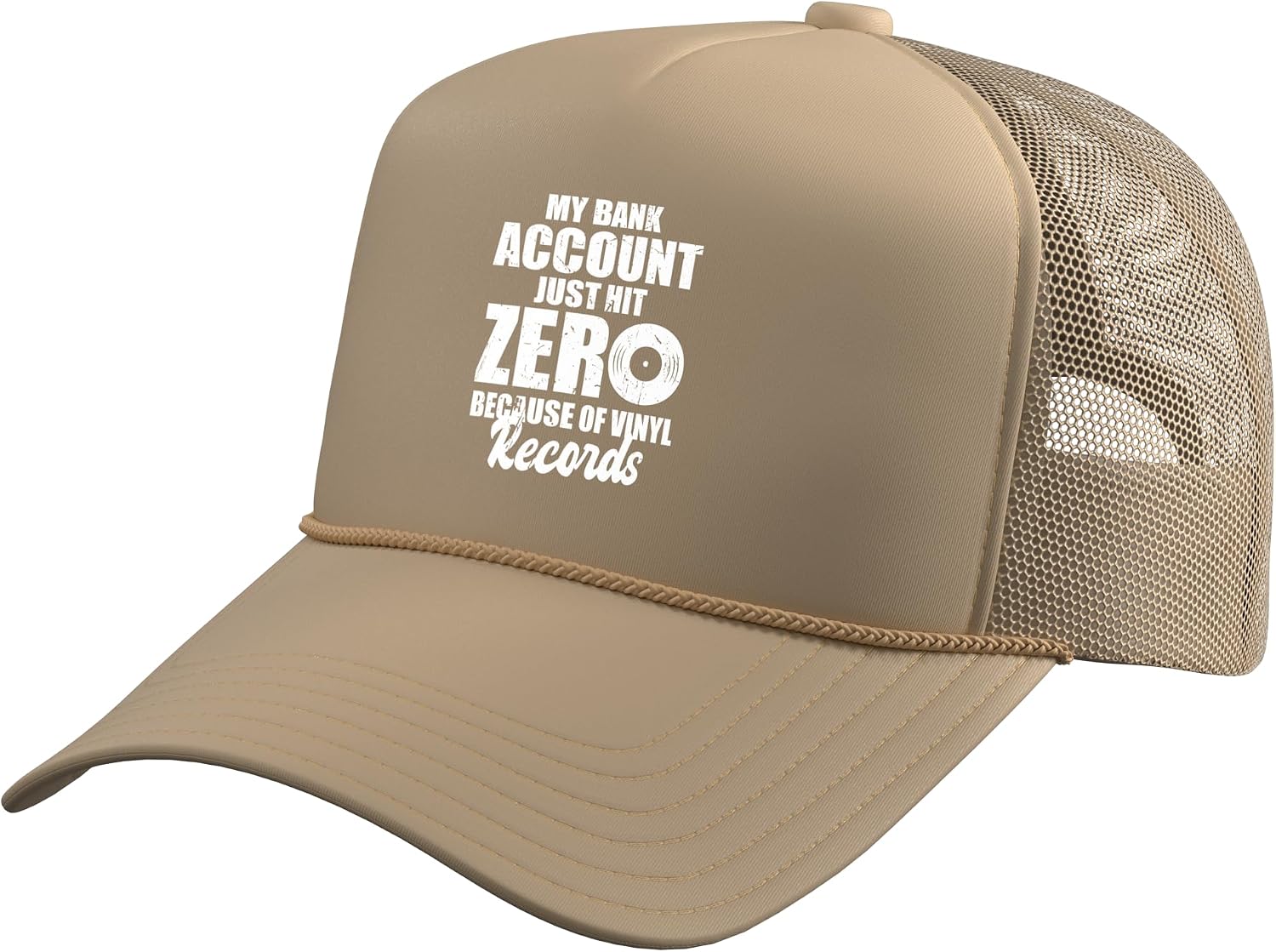 My Bank Account Just Hit Zero Because of Vinyl Trucker Hat with Adjustable Mesh Back