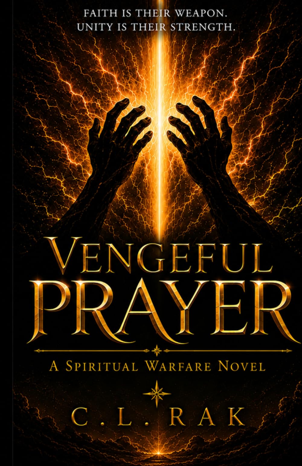 Vengeful Prayer: A Spiritual Warfare Novel