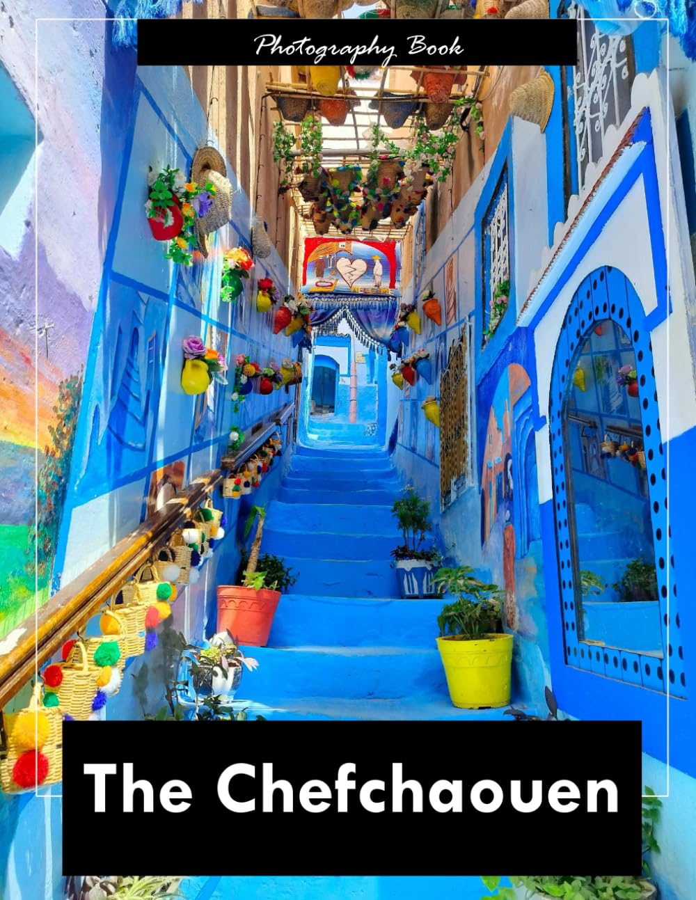 Chefchaouen: A Visual Journey Into Morocco’s Blue Pearl of the Rif Mountains — Serene Photography of Azure Alleys, Historic Kasbahs, and Mountain Majesty