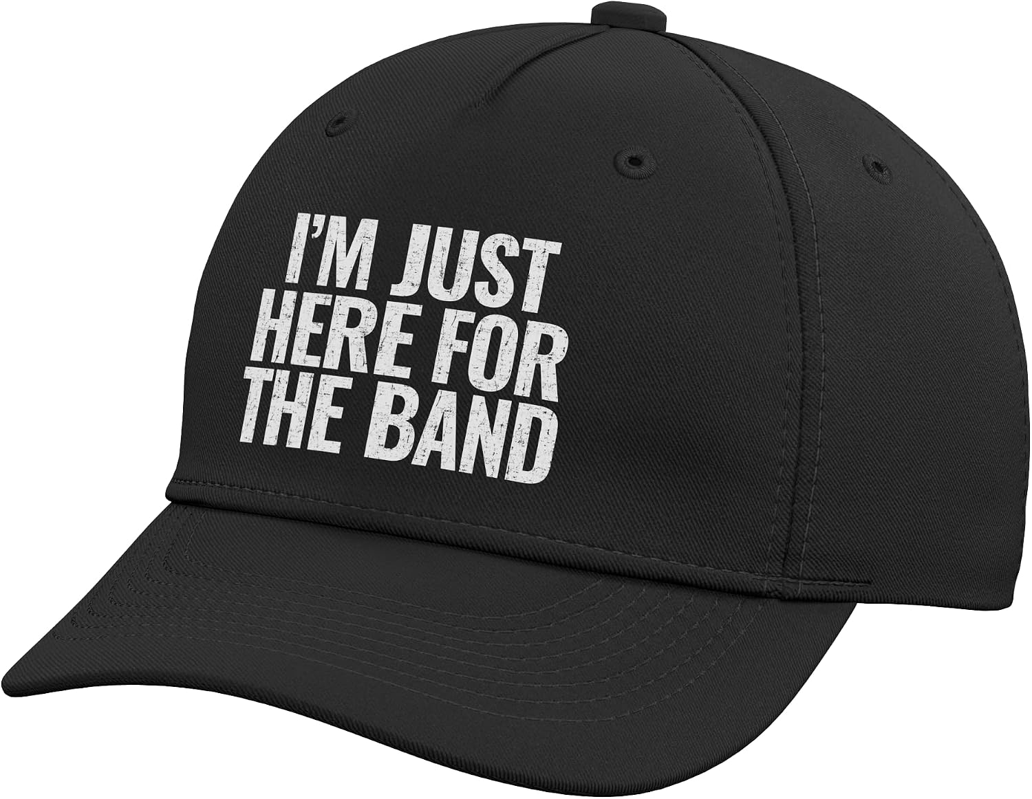 I'm Just Here for The Band Funny Music Fan Gift Idea Adjustable Baseball Hat