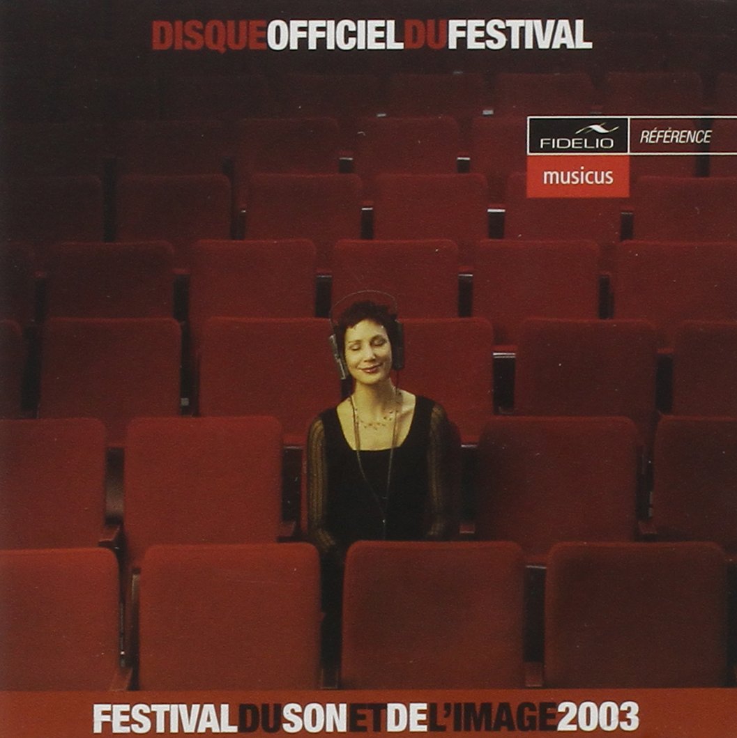 2003 Festival Son & Image [Audio CD] VARIOUS ARTISTS