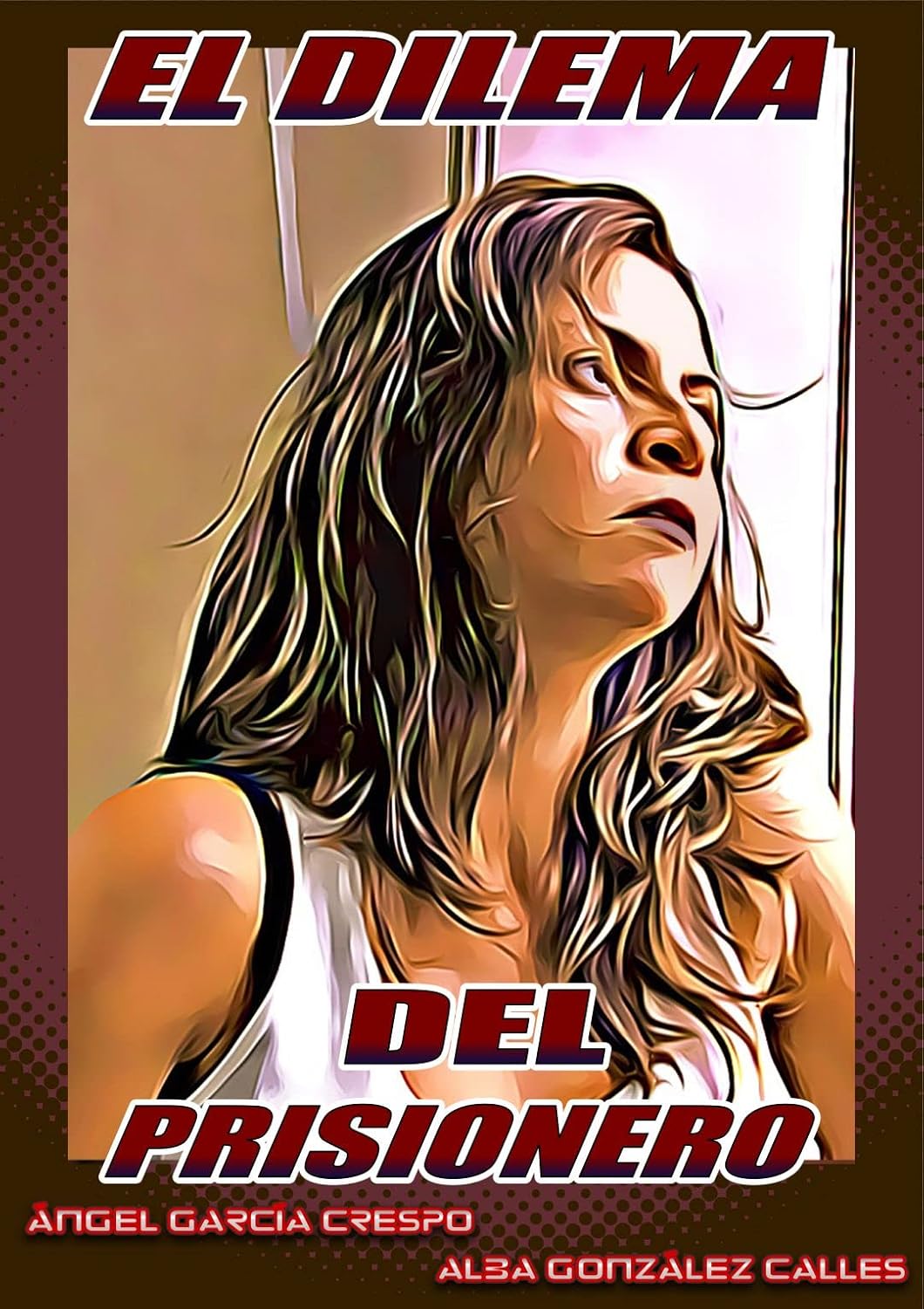 El dilema del prisionero: Novela gráfica (Spanish Edition)