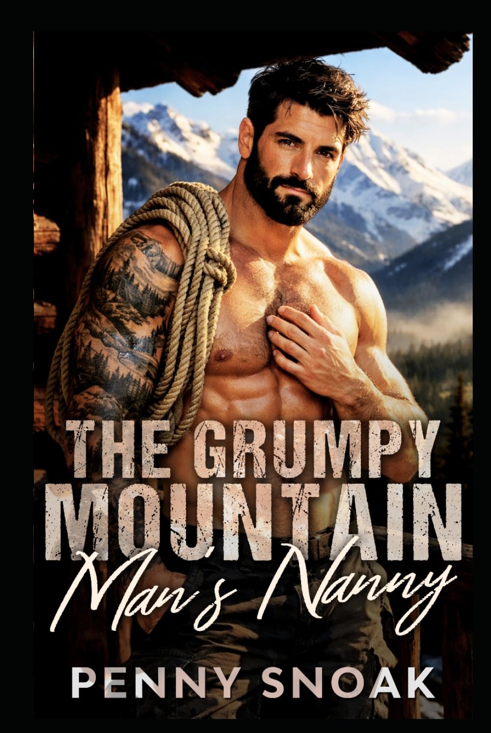 The Grumpy Mountain Man's Nanny: A Small-Town Colorado Single-Dad Mountain Romance (Small Town Grumpy Sunshine)