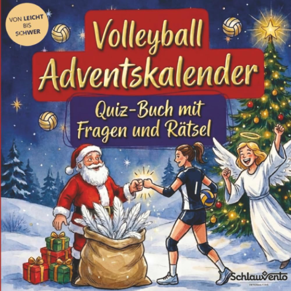 Volleyball-Adventskalender: Quiz-Buch mit Fragen und Rätsel: Wissens-Adventskalender ohne Schokolade – 24 Rätsel für Volleyballer – Das perfekte Geschenk zur Weihnachtszeit