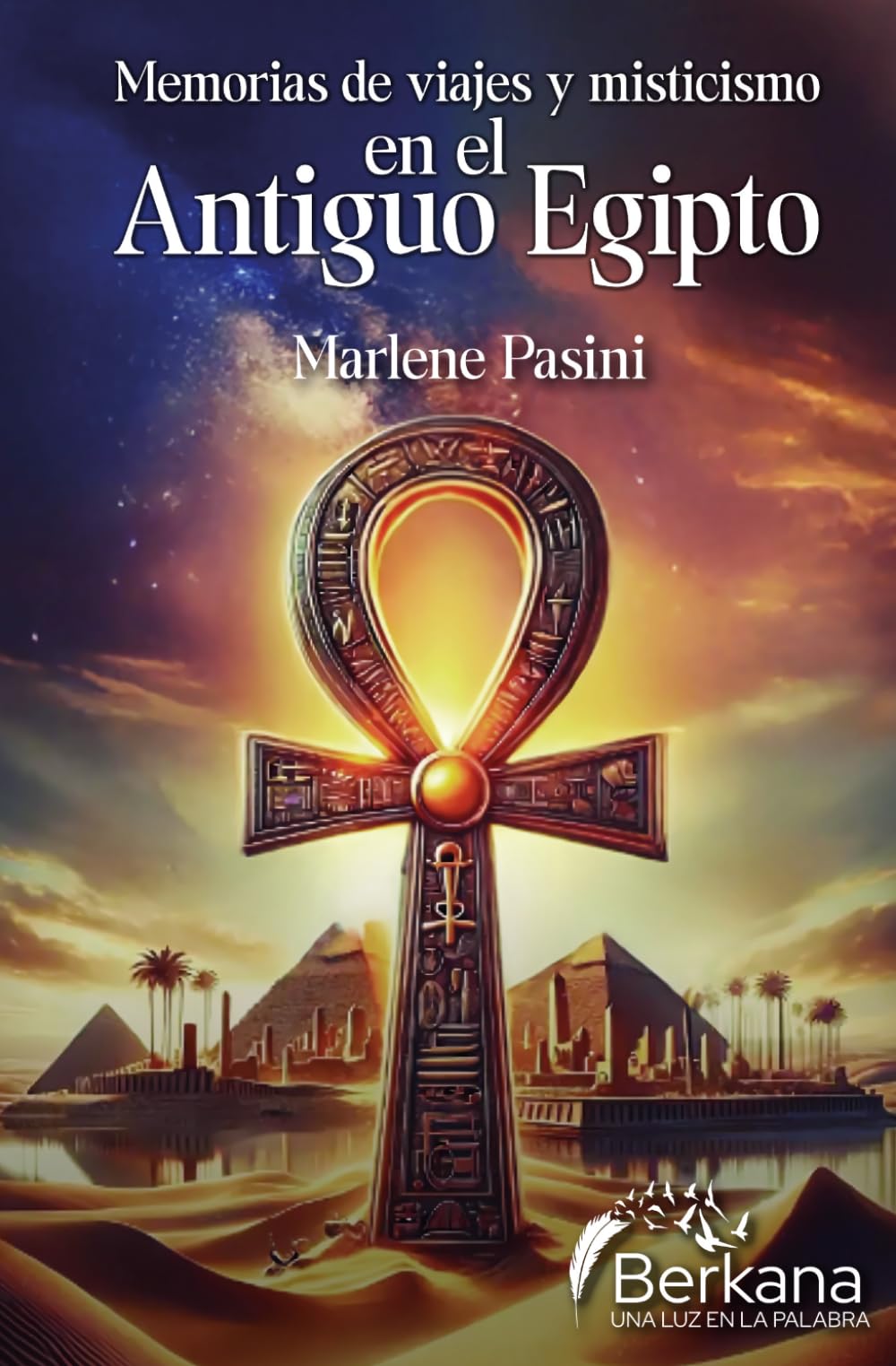 Memorias de viajes y misticismo en el Antiguo Egipto