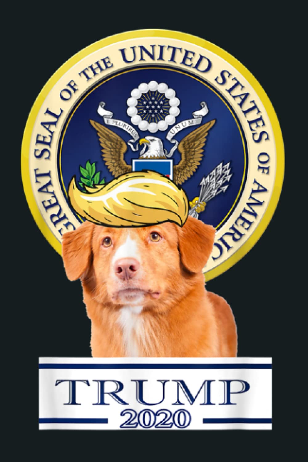 My Nova Scotia Duck Tolling Retriever For Trump: Notebook Planner - 6x9 inch Daily Planner Journal, To Do List Notebook, Daily Organizer, 114 Pages