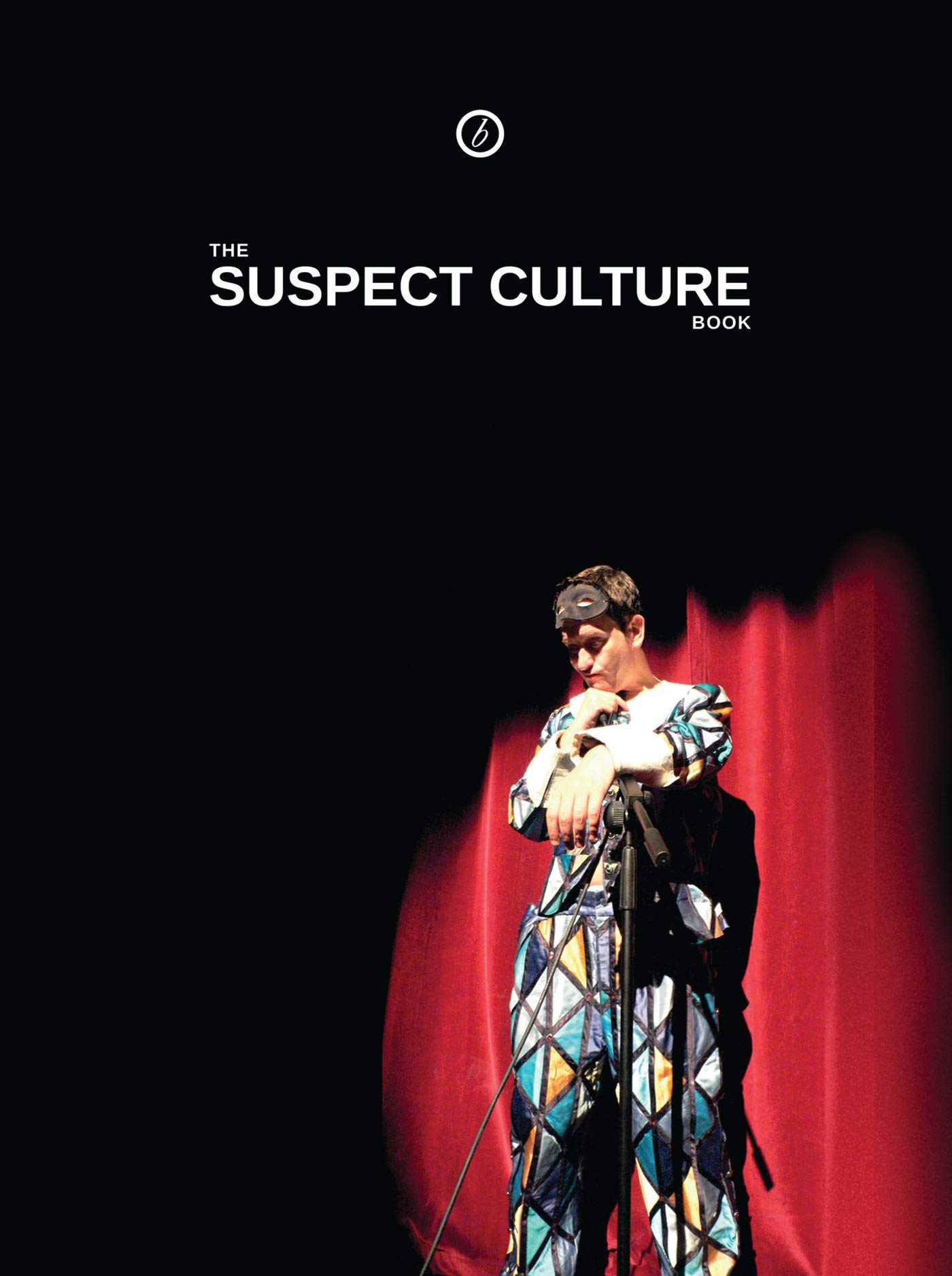 The Suspect Culture Book English Edition ouvrage théâtre contemporain drame