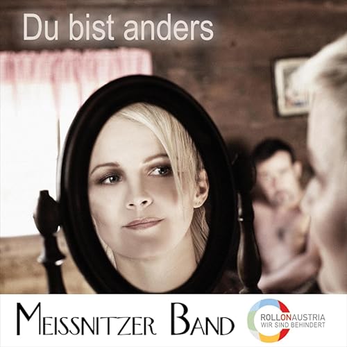 Du Bist Anders By Meissnitzer Band On Amazon Music Amazon Com