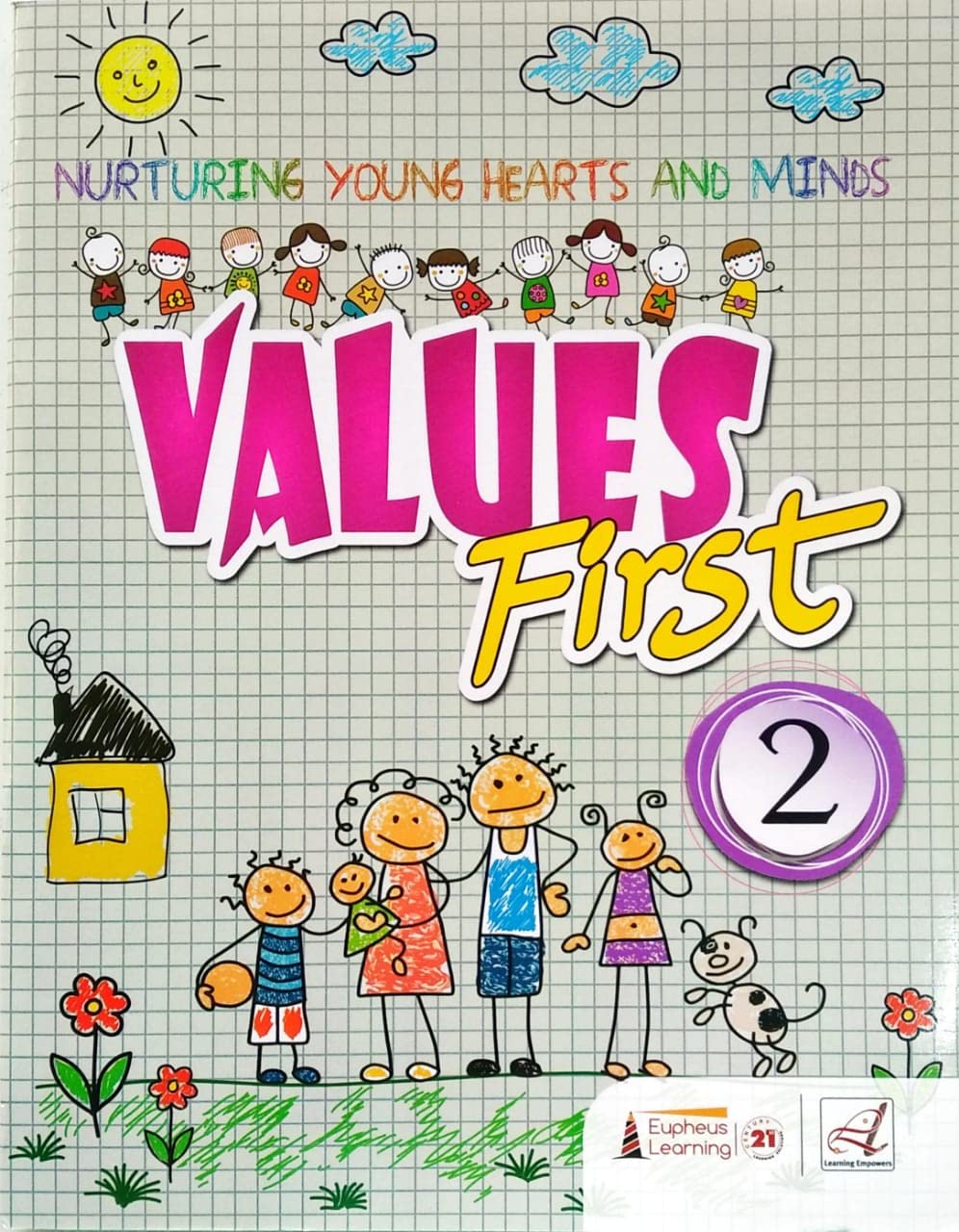 Values first nurturing young hearts and minds for class 2