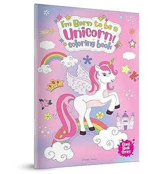 I Am Born To Be A Unicorn Coloring book - Giant book Series Jumbo Sized Colouring Book For Children