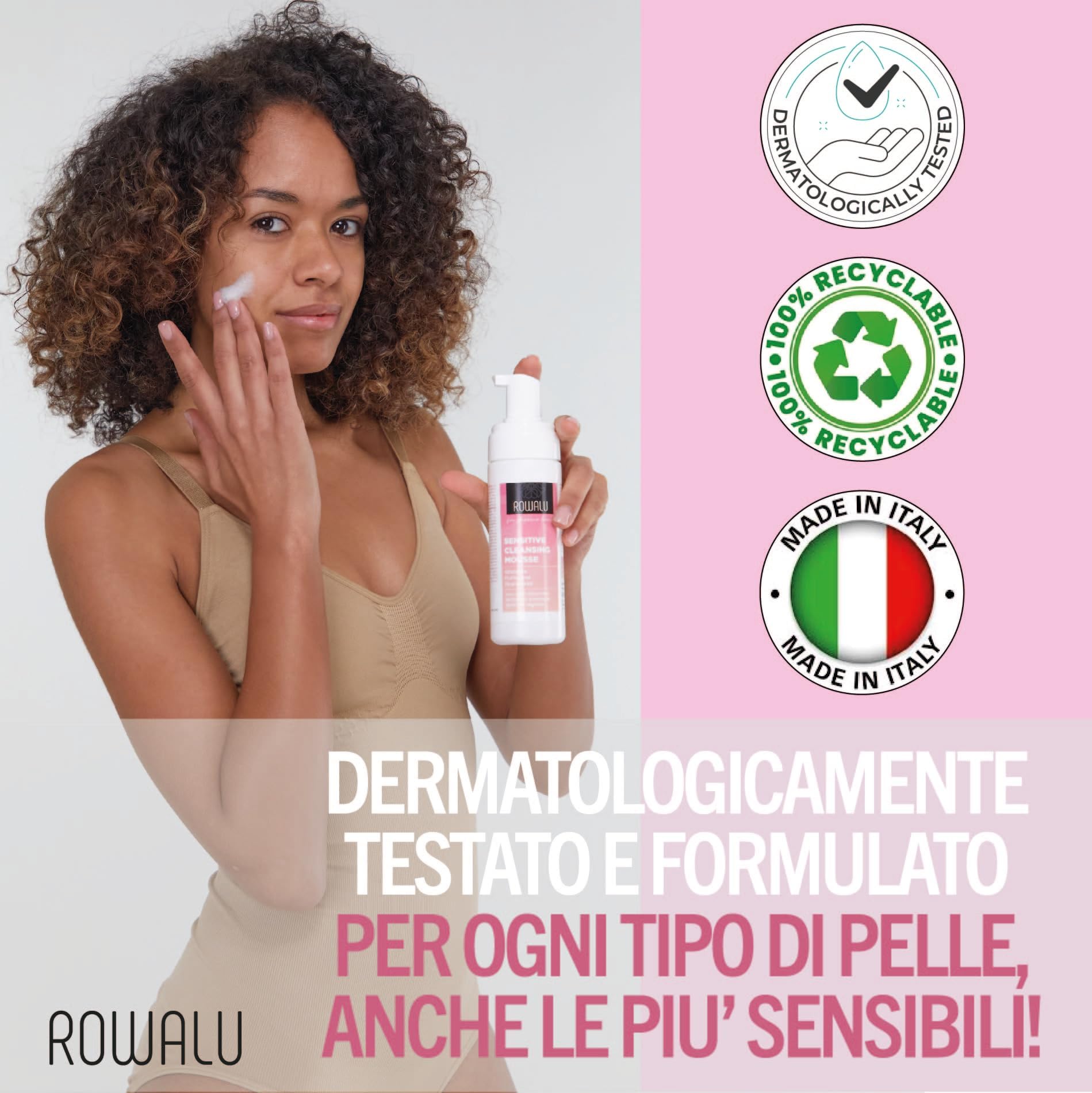 ROWALU Mousse Detergente Viso 150ML, Struccante Viso e Occhi Pelle Sensibile, Grassa e Secca, Detergente Schiumogeno Viso Idratante e Purificante, Skin Care, Detergente Viso Delicato Made in Italy