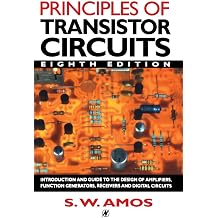 Principles of Transistor Circuits Introduction to the Design of Amplifiers, Receivers and Digital Circuits