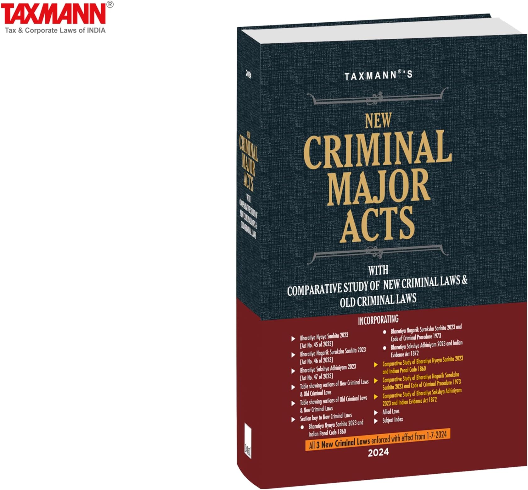 Taxmann's New Criminal Major Acts (BNS | BNSS | BSA) – Transition to the New Criminal Laws with Comparative Analysis | Section-wise Tables | Section Key | Committee Reports et al. Hardcover – 29 February 2024