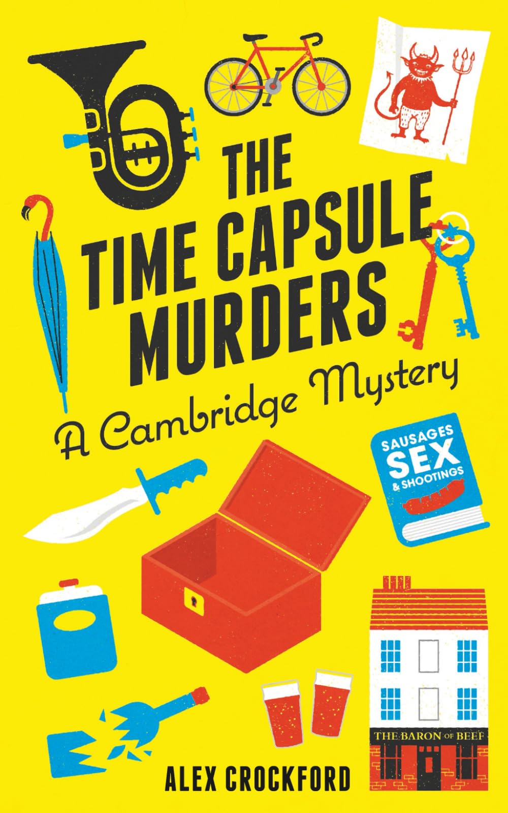 The Time Capsule Murders: A Cambridge Mystery: 1 (The Gerald Sinclair Mysteries)